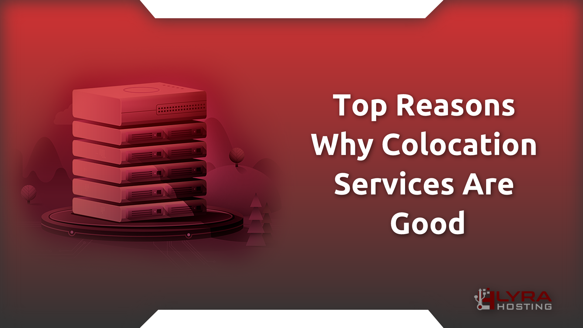 Top Reasons Why Colocation Services Are Good